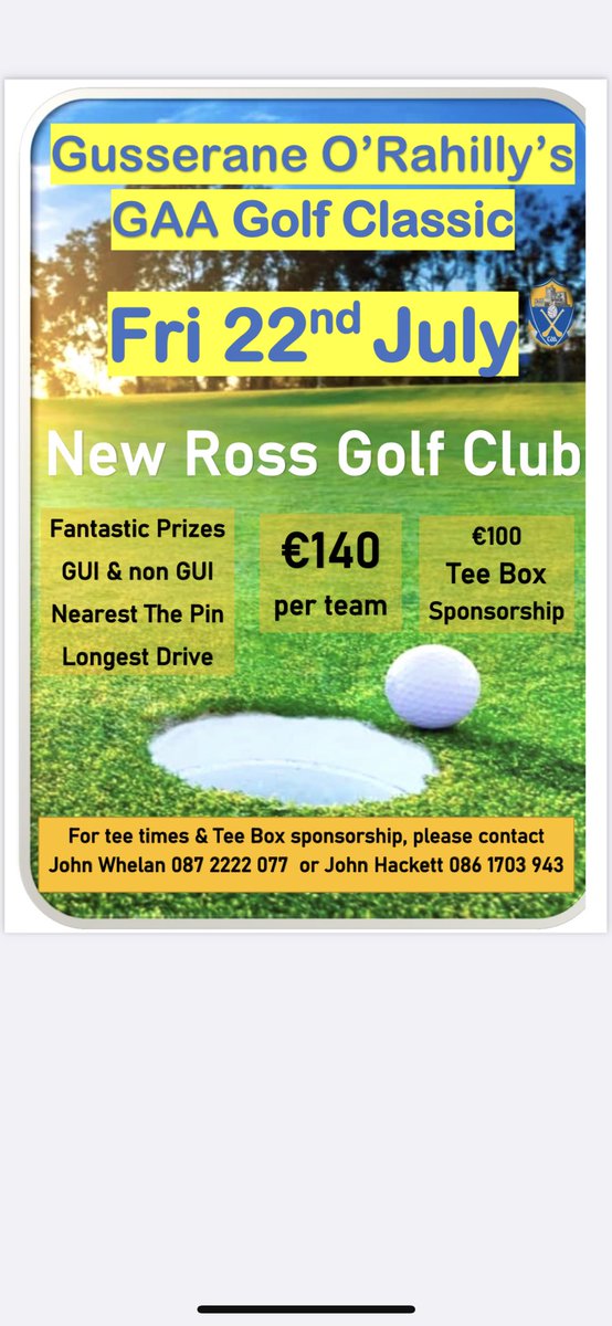 GORahillys's tweet photo. Our golf classic is back👏🏻 
Contact John Whelan or John Hackett. https://t.co/Or7xPzgInl