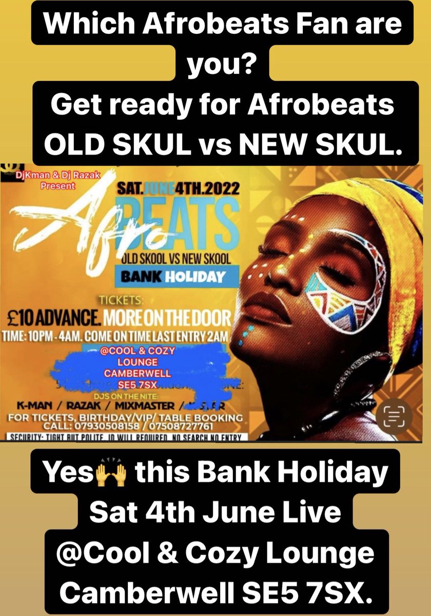 AfroBeatsU's tweet photo. Which afrobeats Fan are you? Get ready for AFROBEATS OLD SKUL vs NEW SKUL this Bank Holiday Saturday 4th June @Cool &amp; Cozy Lounge SE5 7SX. https://t.co/c9DZpC4bdH