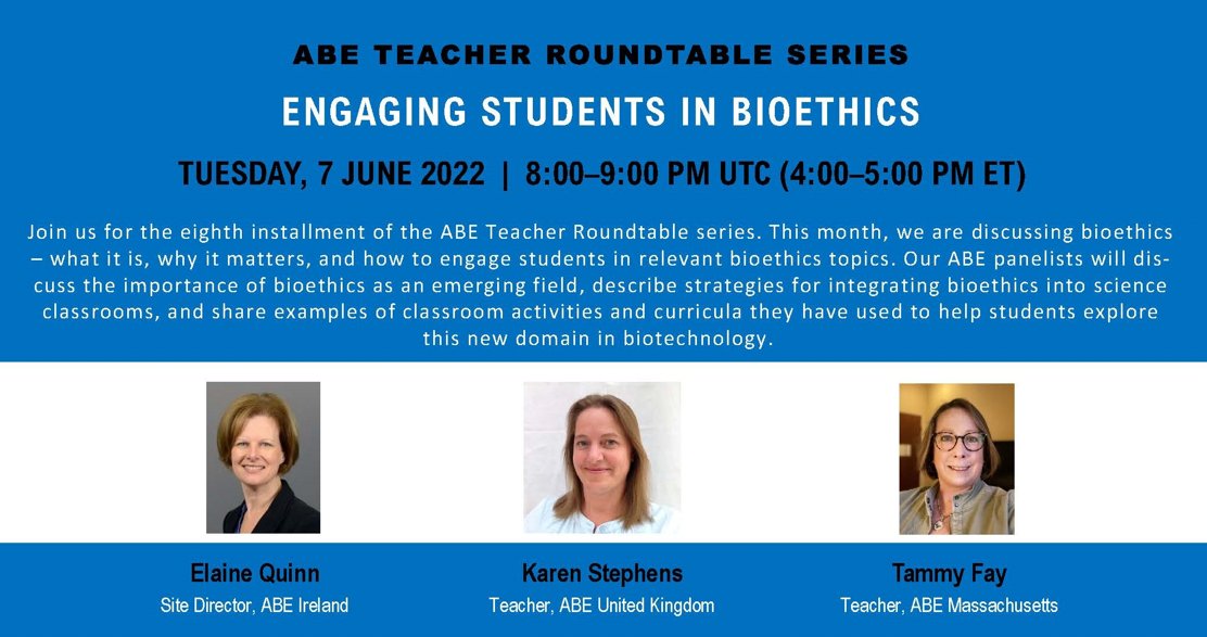 #ABE teachers! Join us on 7 June for a roundtable discussion on #bioethics. Meet panelists Tammy Fay <a href="/MascoScience/">Tammy Fay</a>, Elaine Quinn @abeireland, &amp; Karen Stephens <a href="/STEM_UH/">Centre for STEM Education</a> as they describe how they've implemented bioethics lessons in the classroom. Register: ow.ly/bUMR50Jk6cY