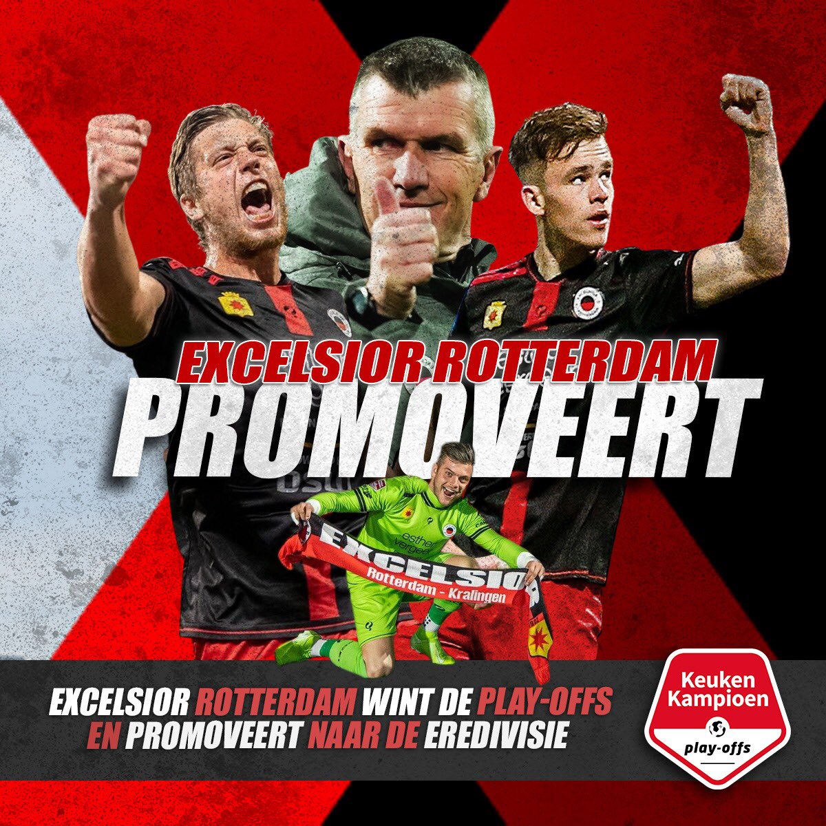 𝐏𝐑𝐎𝐌𝐎𝐓𝐈𝐄🆙 Excelsior Rotterdam promoveert als winnaar van de Keuken  Kampioen Play-Offs naar de Eredivisie! Gefeliciteerd Excelsior!  #KeukenKampioenDivisie, image size:1200x1200