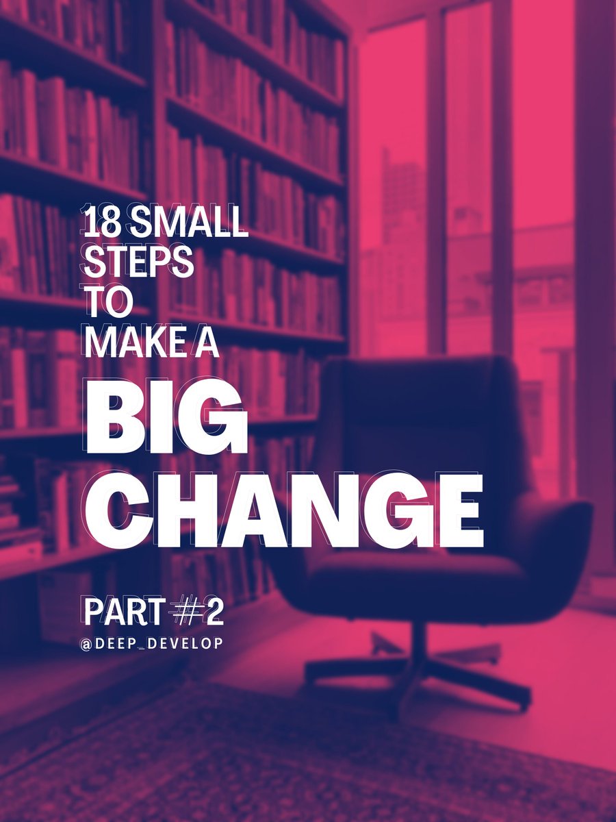 18 Small Steps
That Create Big Results!

🧬Growth Threads🧵 https://t.co/zlovZCsZoT