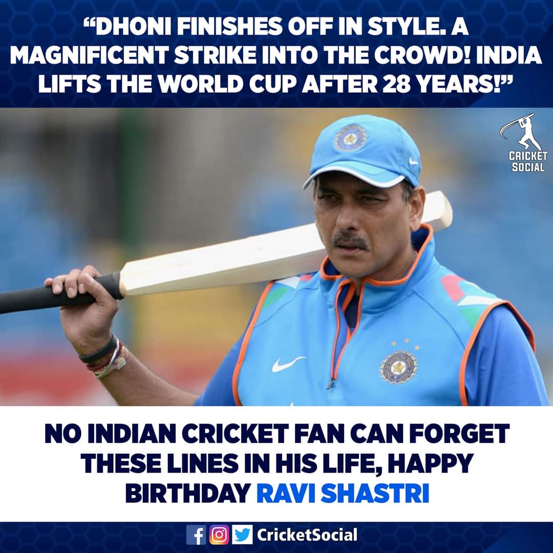 Happy birthday Ravi Shastri  