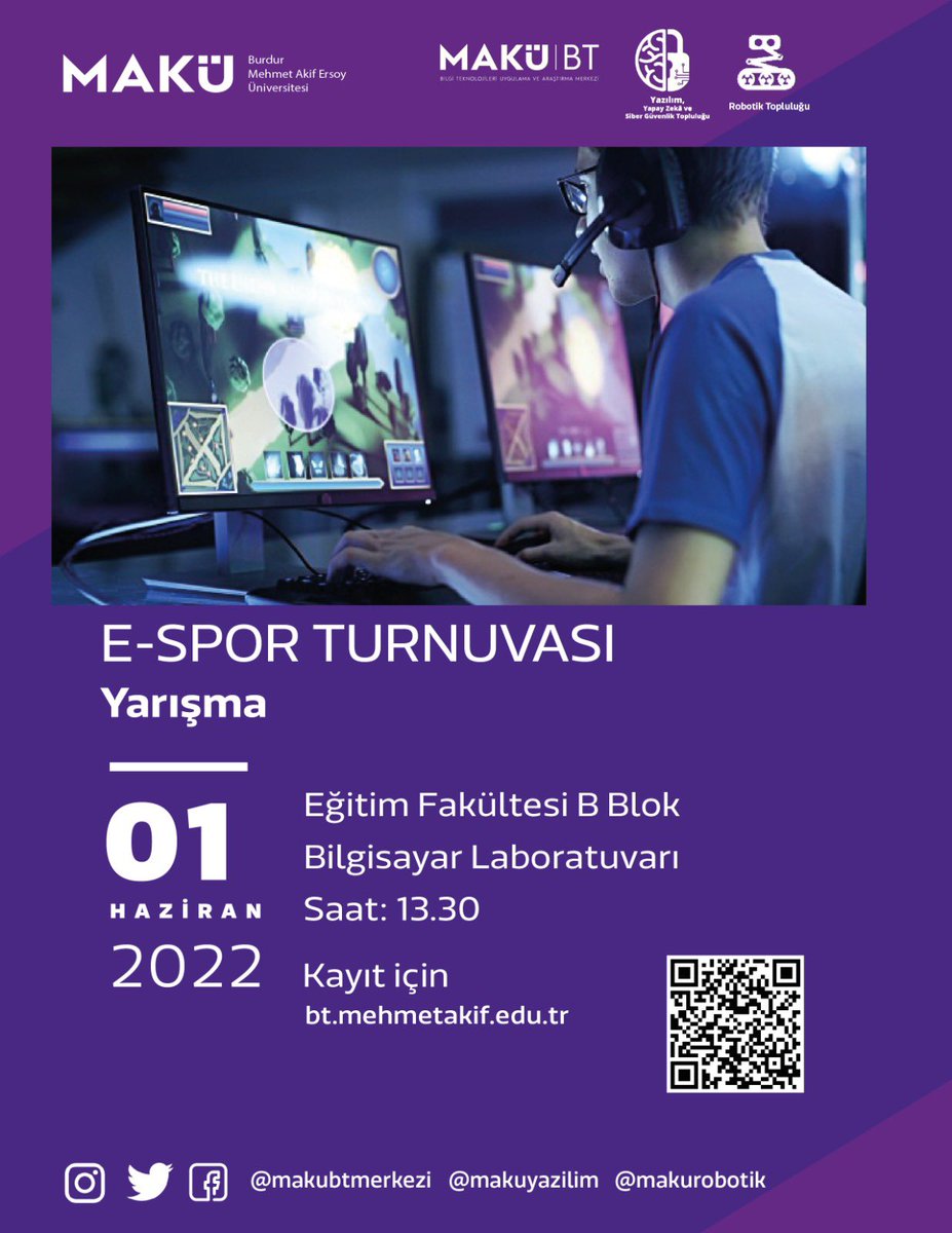 MAKÜ BT Merkezi, Topluluğumuz ve Robotik Topluluğu'nun ortaklaşa düzenlediği E-Spor Turnuvası 01 Haziran 2022 Çarşamba günü gerçekleştirilecek.

🗓  01 Haziran 2022 Çarşamba
⏰ 13:30 - 17:30
📍 Eğitim Fakültesi B Blok Bilgisayar Laboratuvarı