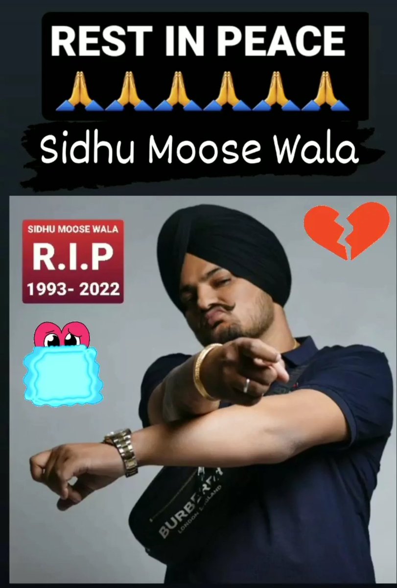 bmcprodjs's tweet photo. R.I.P 
😭🙏SIDHU MOOSE WALA 😭🙏
1993-2022 
5/29/2022 
@SidhuMoosevwala 
#punjab #sidhumoosewala #rip 
#mansa https://t.co/MOYtGZQJTi