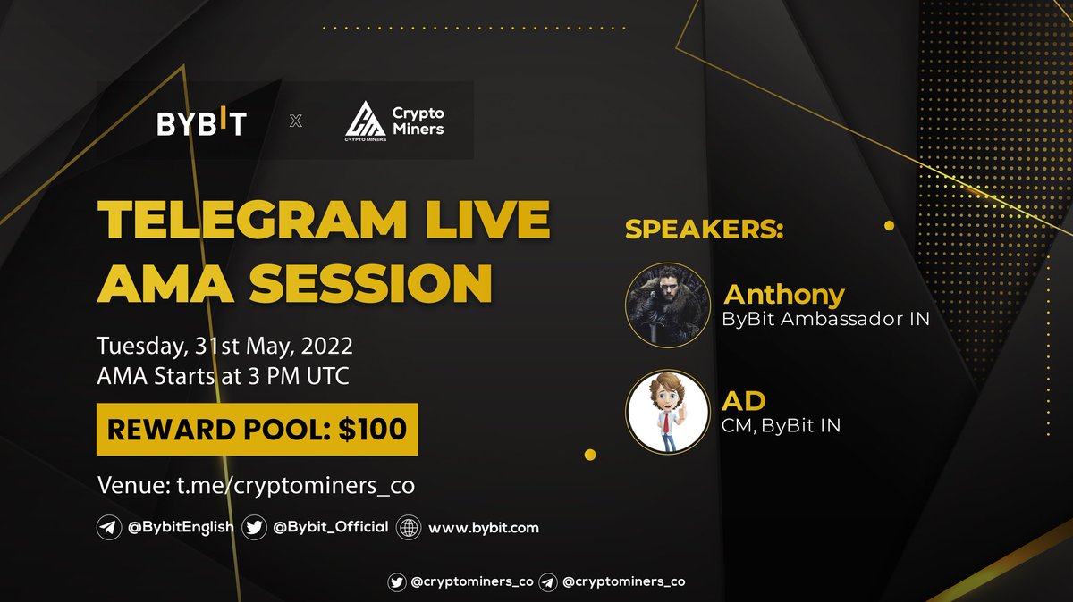 CryptoMiners_Co's tweet photo. 🎙️We're pleased to announce our next #AMA with BYBIT on 31st May at 3:00 PM UTC

💰Rewards Pool: 100$

🏠Venue: https://t.co/ugj9U9IXPD

〽️Rules:
1⃣ Follow @Cryptominers_co &amp; @Bybit_Official
2⃣ Like &amp; RT
3⃣ Comment Questions &amp; Tag 3 Friends (Max 3 questions) https://t.co/S8cfmHeFwY
