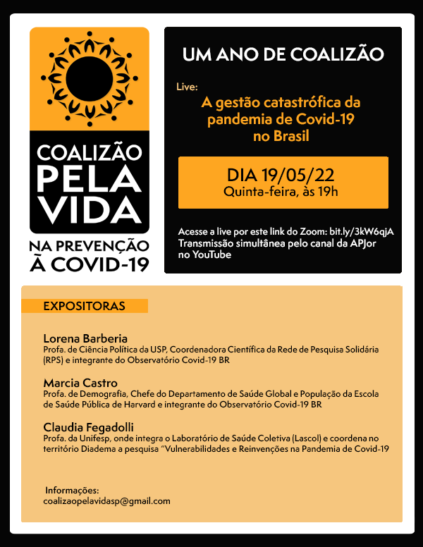 albergonp's tweet photo. Live de um ano da Coalizão pela Vida no dia 19/5/22 às 19h com as profas. Lorena Barberia (USP), @marciacastrorj (Harvard) e Claudia Fegadolli (Unifesp). Link para entrar na sala do Zoom: https://t.co/chkbYatFtu @obscovid19br https://t.co/z1BhoNXdni