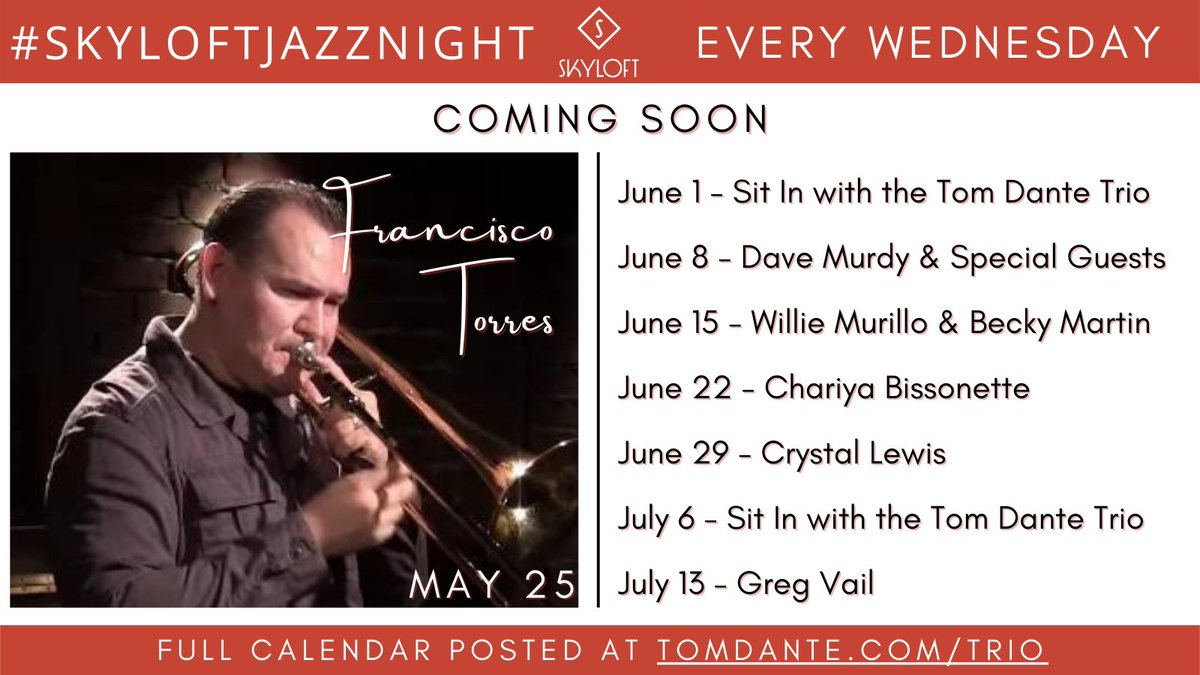 tomdante's tweet photo. Next Week: Francisco Torres joins us for the first time on May 25.
#SkyloftJazzNight, #TomDanteTrio, #LiveJazz, #JazzSaxophone, #Jazz, #WednesdayNight, #HaveSomeFood, https://t.co/4gGfoZLhVO