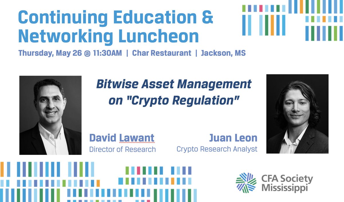 Join us! Luncheon with Bitwise Asset Management on "Crypto Regulation." Learn the impact of Biden's executive order on crypto, legislators' stance, how legislation may impact markets, what financial advisors need to know, and more! Register: ow.ly/VGrS50J9AA2