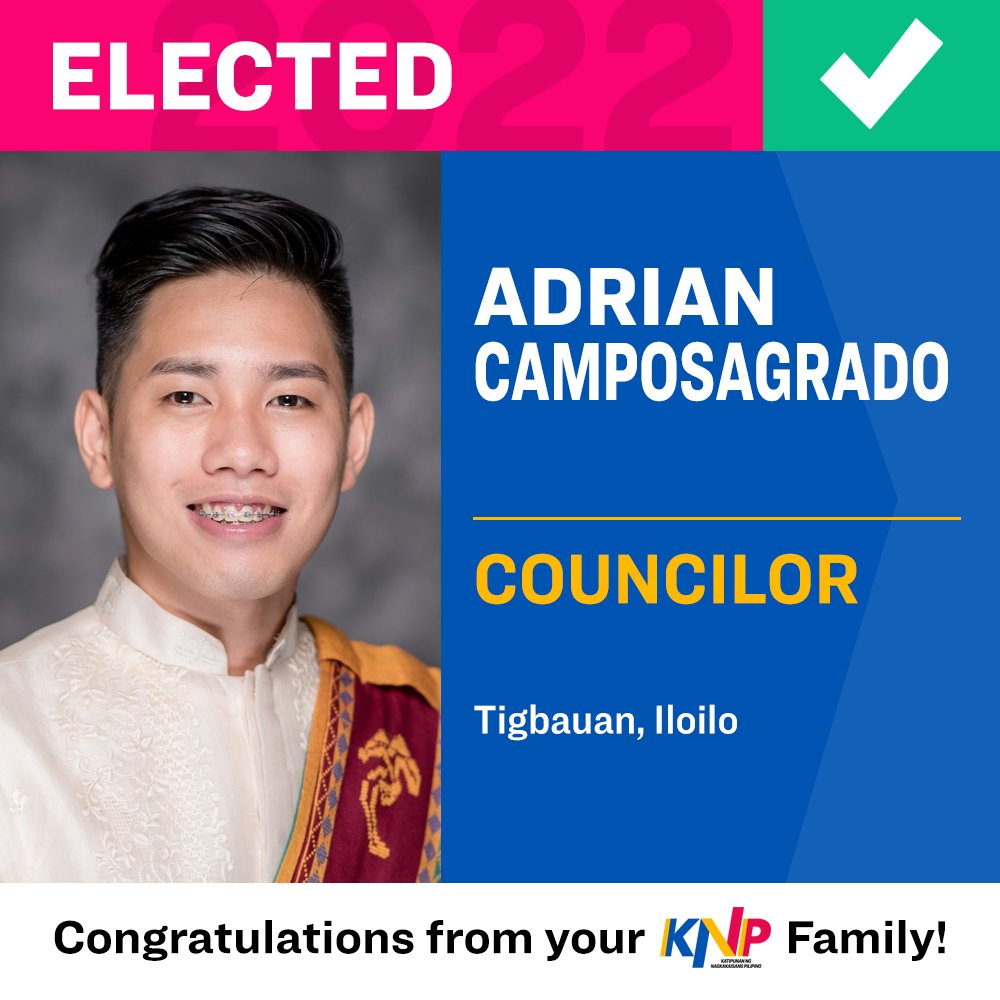Congratulations to our KANP local candidate Adrian Camposagrado for his election as Councilor of Tigbauan, Iloilo! #Halalan2022 #KayaNatinPilipinas