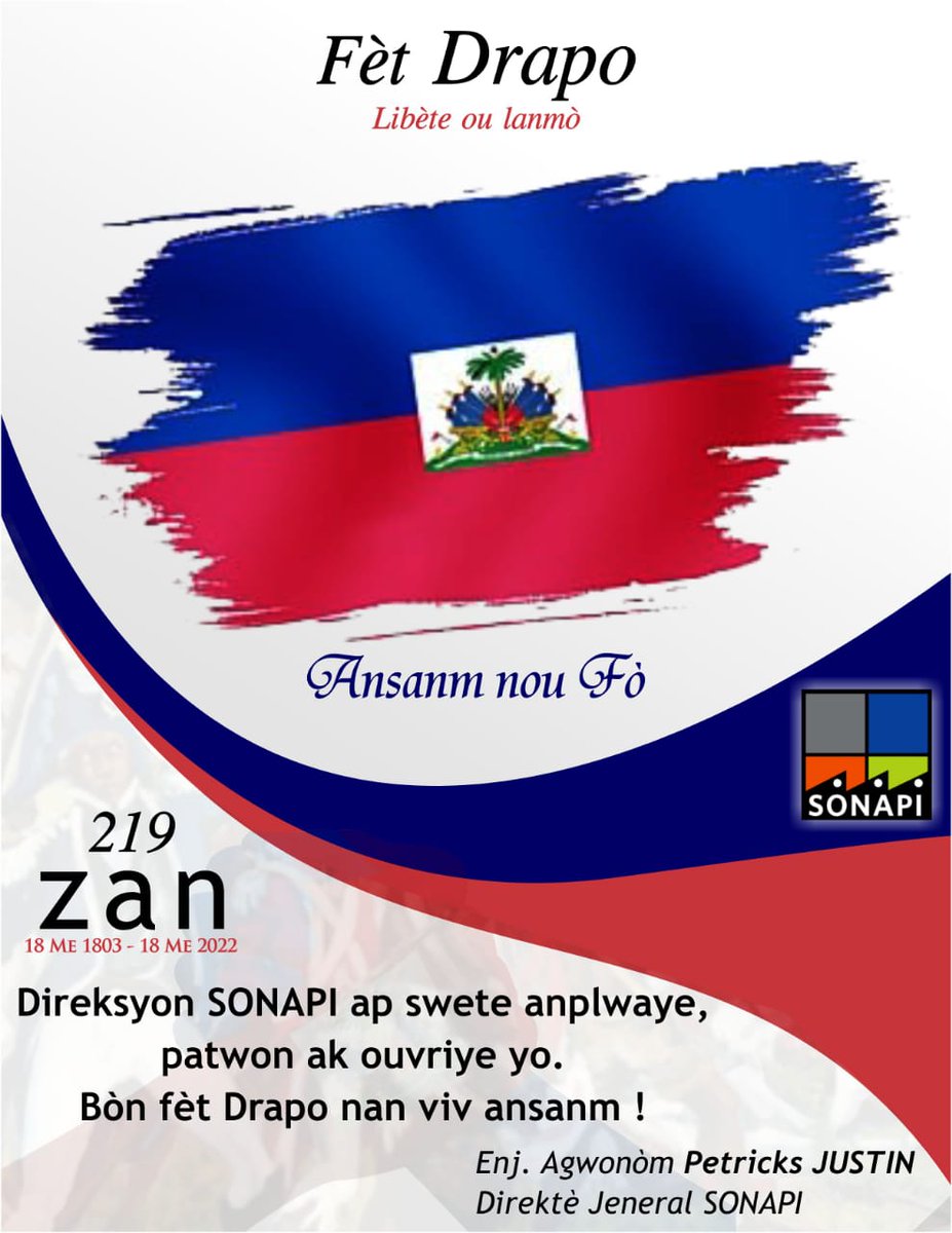 SONAPI2's tweet photo. Direksyon SONAPI ap swete anplwaye,patwon ak ouvriye yo.
Bòn fèt Drapo nan viv ansanm !
#sonapi #sonapimoderne #18Mai #18Me #haitienflagday #vivansanm #ansanmnoufò #fètdrapo
@MCommerceHT
@MCHaiti
@PrimatureHT
@ADIHNews https://t.co/kVZq6WPjoy