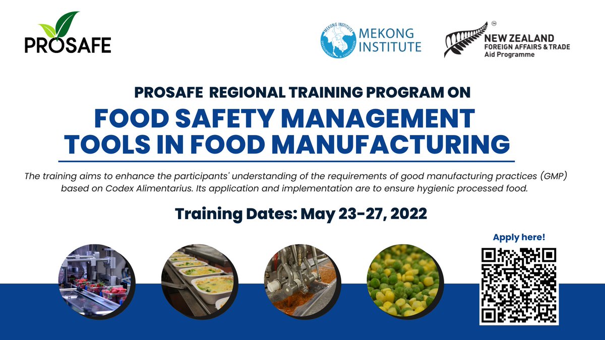 MekongInstitute's tweet photo. Application for the PROSAFE Online Regional Training on Food Safety Management Tools in Food Manufacturing is still open! Scan the QR code to apply, and click this link for more information: https://t.co/8kHWmlicXf.
#MekongInstitute25Years #MIat25 #Foodsafety #PROSAFE #NZAP https://t.co/HZxuvyS3Wl