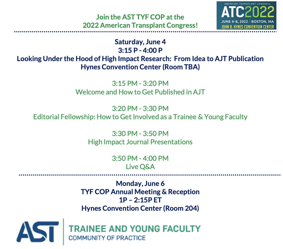 Join the #ASTTYF COP at #ATC2022Boston!

6/4: From Idea to <a href="/amjtransplant/">American Journal of Transplantation</a> Publication (Professional Development Session)
6/6: Annual TYF COP Meeting &amp; Reception

All are welcome!

atcmeeting.org

<a href="/AST_info/">American Society of Transplantation (AST)</a> <a href="/AST_KPCOP/">Kidney Pancreas Community of Practice - AST</a> <a href="/AST_LICOP/">Liver/Intestinal Community of Practice - AST</a> <a href="/PedsCOP/">Pediatric Community of Practice - AST</a> <a href="/whcop/">AST_WHCOP</a> <a href="/AST_LDCOP/">Living Donor Community of Practice (LDCOP) - AST</a> #Transplant