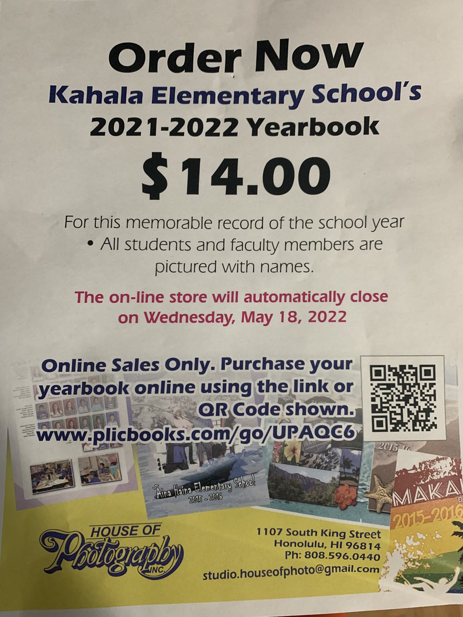 KahalaElem's tweet photo. Don't forget to order your student's yearbook by tomorrow 5/18/22! https://t.co/FqHBBPnitA https://t.co/QahsY01ngH