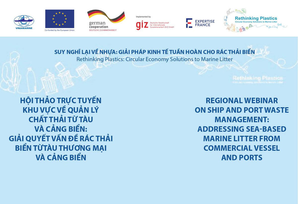 conan_herve's tweet photo. #Vietnam Regional webinar on #ship and #port waste management organized by #VINAMARINE and @expertisefrance #RethinkingPlastics for exchanges between 🇪🇺 and @ASEAN countries on good practices to develop common goals to decrease the #marinelitter from ships and ports #BlueEconomy https://t.co/1WAtpdcPBD