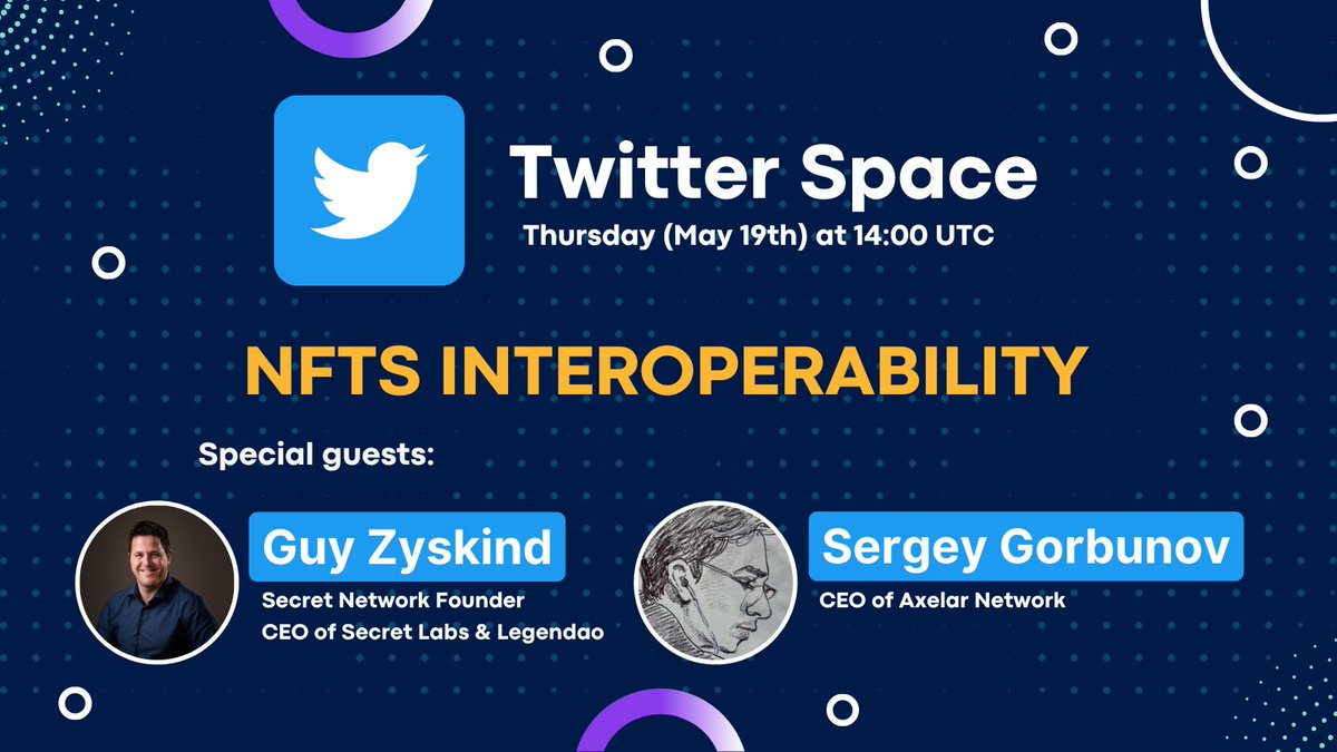 LegendaoNFT's tweet photo. Set a reminder:
https://t.co/BliycyNqKx
📅 Date: May 19, 14:00 UTC
🎙️ W/ Guy Zyskind (@GuyZys) & Shahar Raz (@ShaharRaz007) of @SCRT_Labs, Sergey Gorbunov (@sergei_nog, @axelarcore CEO) & special guests from the #terraluna community.
#igotgyld $SCRT $UST #TerraIsMoreThanUST https://t.co/ThcOTF7s6S