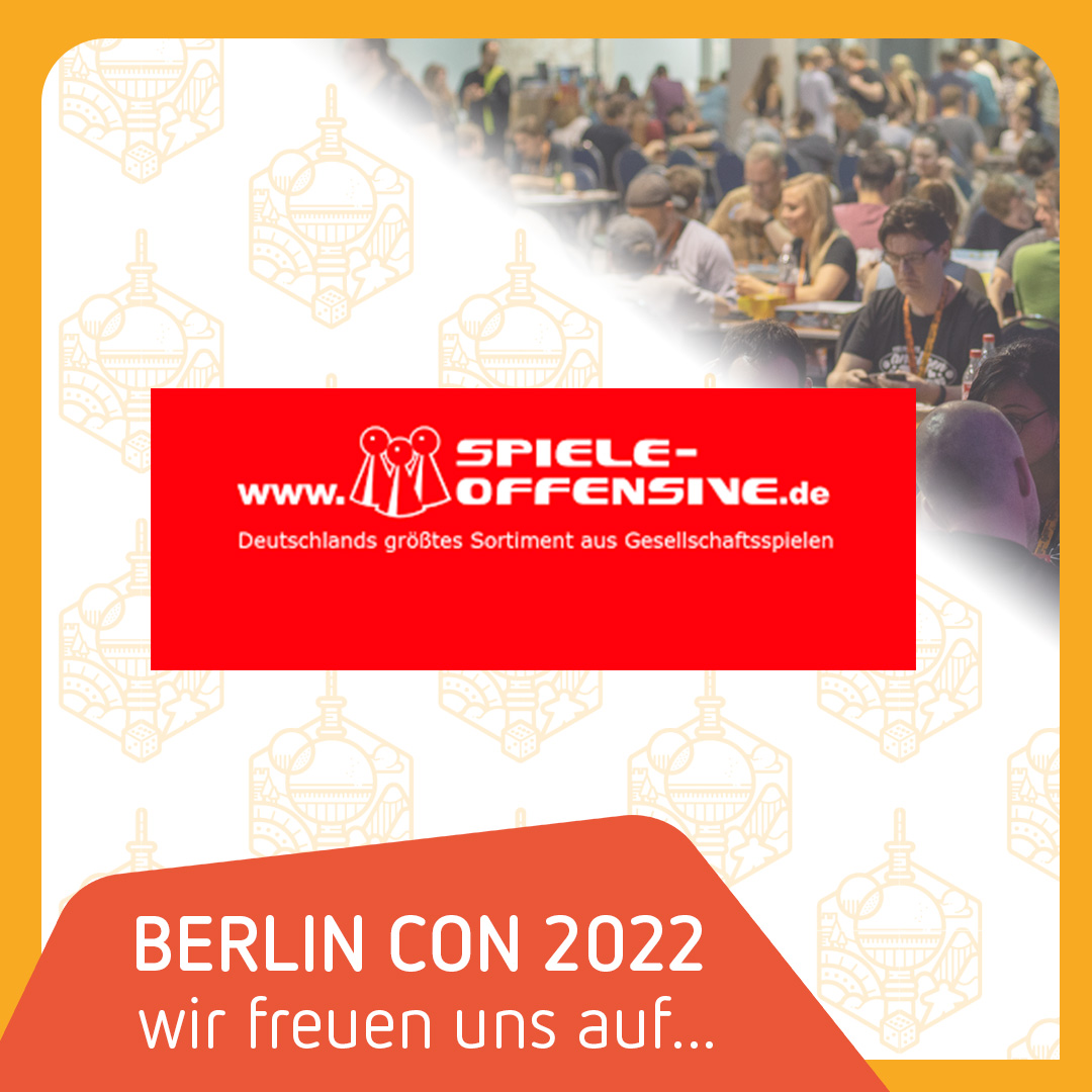 Wir freuen uns auf...
&gt;&gt;Spiele-Offensive&lt;&lt;

Berlin Con 2022
15.-17. 07. 2022 STATION Berlin

... mehr Aussteller stehen bereits auf unserer Webseite ;)