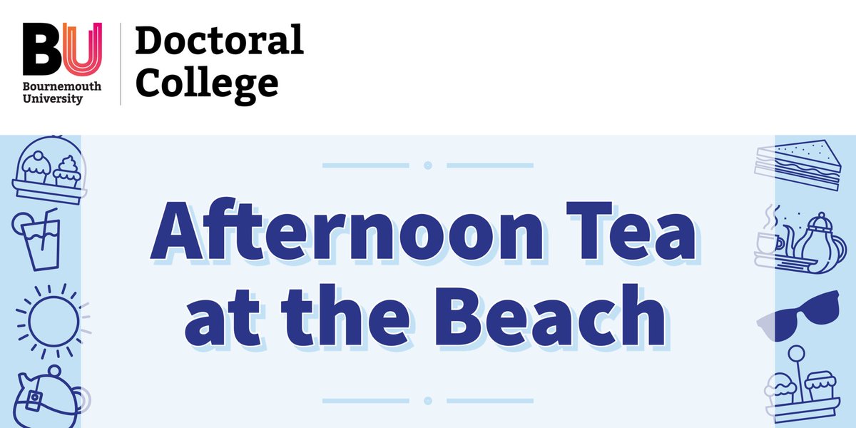 ThomStroudBU's tweet photo. PGRs and Supervisors at BU, you are invited to join us for a ‘Doctoral College Afternoon Tea at the Beach’ 

🗓 Wednesday 15 June, 2pm

🎟 Tickets now on sale! £5pp

➡️ Event details and booking info: https://t.co/9TeRGVXa2O https://t.co/CJ9wK8Ydbn