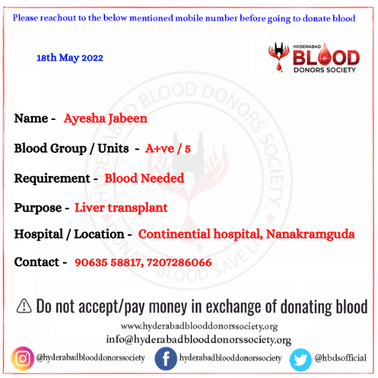 hbdsofficial's tweet photo. #hyderabad #blood
Ayesha
A+/5unts
#liver #livertransplant
#continential #hospital
#nanakaramguda
90635 58817,7207286066
@swachhhyd @BloodDonorWorld @BloodAid @BloodDonorsIn @Bloodhelpline @WeAreHyderabad @Bloodpointorg @HiHyderabad @BSYTRS @ntrtrust @hydblooddonors #CovidIndia https://t.co/jgSUv4mRSC
