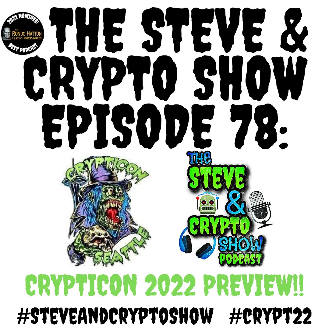 thestevestrout's tweet image. The new Steve &amp;amp; Crypto Show episode is here! We preview our favorite area convention, @crypticon! Meet a few vendors, hear about guests and more here in Episode 78! Listen at steveandcrypto.com or wherever you get #podcasts #SteveAndCryptoShow #promotehorror #crypt22 #RT