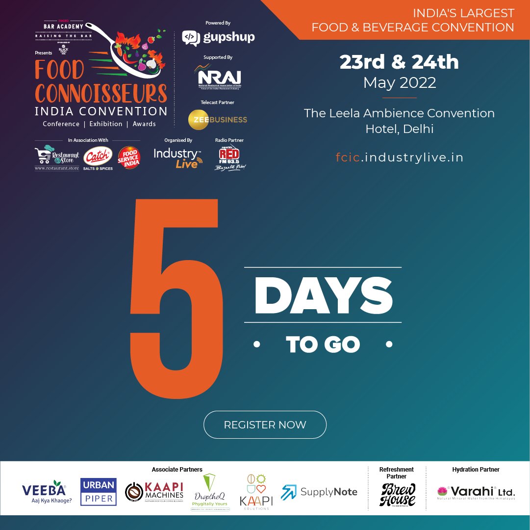 IndustryLiveIn's tweet photo. Understand the biggest challenges in the HoReCa sector &amp; hone your knowledge with India’s top industry leaders by joining India's Largest Food &amp; Beverage Industry Convention - Food Connoisseurs India Convention 2022

5 Days Left!

To Register: https://t.co/IniuVnpc9d

#FCIC https://t.co/7oXxwbvcmq