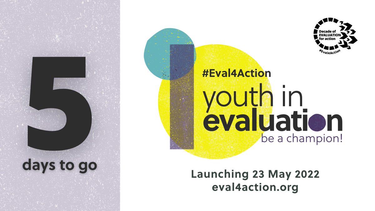 Celebrating Youth in Evaluation drive in 5 days!
 
Join the global call for action to meaningfully engage youth and young evaluators in #evaluation!
 
Interested to support, promote &amp; join the drive?
Visit eval4action.org/youth-in-evalu…
 
#GlobalGoals #Eval4Actionacev