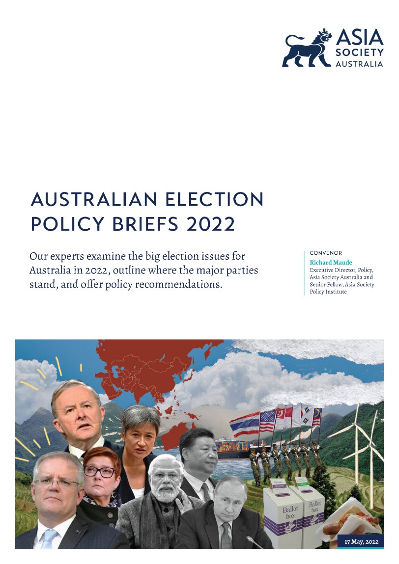 Only three days until #AusVotes2022 so catch up on the critical issues, learn where the major parties stand, and discover what needs to be done, with our expert policy briefs. #auspol

Read them all on our website asiasociety.org/australia/aust… and download them in a PDF report.