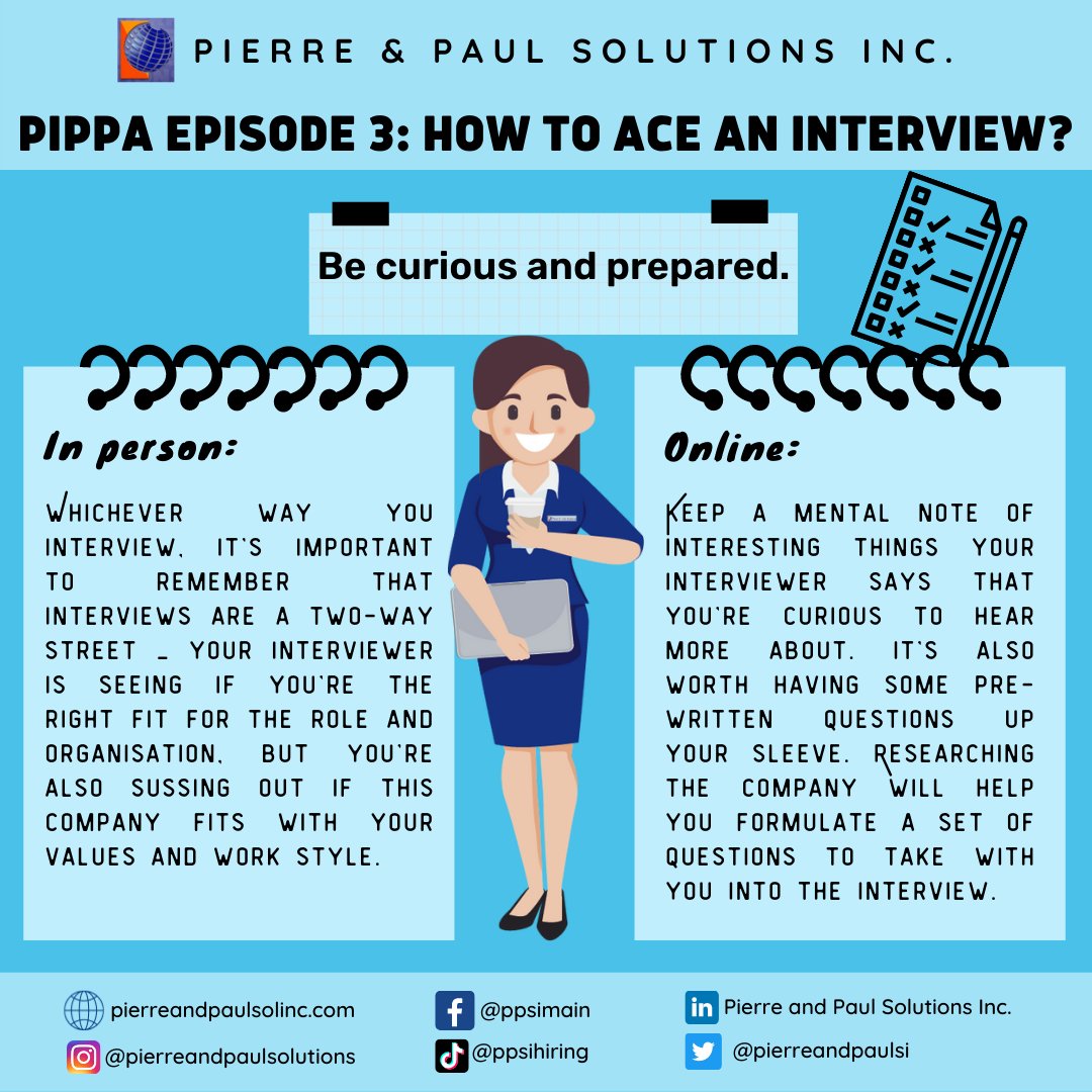 pierreandpaulsi's tweet photo. PIPPA EPISODE 3: HOW TO ACE AN INTERVIEW?

You can't ask every question in advance, but you can do your research on the company and position, as well as the person who will be interviewing you.

#PPSIHiringNow
#BECURIOUSANDPREPARED
#HowToAceAnInterview? https://t.co/b8W0o5Tly6