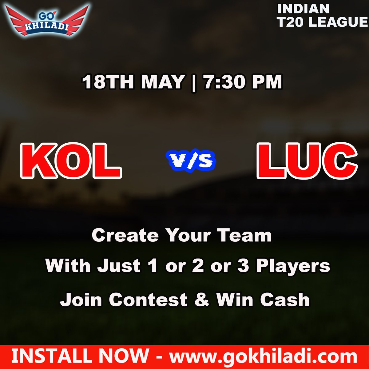 go_khiladi's tweet photo. #IPL2022: It's ️️Kolkata 🆚️ Lucknow tonight🏏Make Your Team With Just 1, 2 or 3 Players on #GoKhiladi & win real Money💰
⏩Download the app now & start winning
https://t.co/zd8RXgxn1w
#minifantasy #playfantasy #IPL #FantasyCricket #KKRvsLSG https://t.co/ITk0YkRhpb
