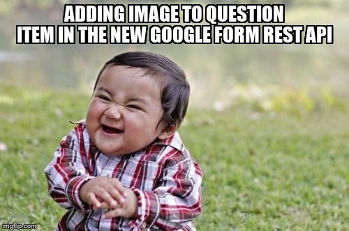 overflow_meme's tweet image. Adding image to question item in the new google form rest api stackoverflow.com/questions/7228… #googleformsapi