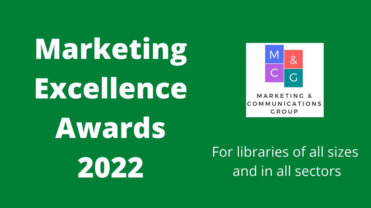 CILIPMCG's tweet photo. The @CILIPMCG Marketing Excellence Awards 2022 are open. Submit your entry by 5pm on Mon 27 June
Info here: https://t.co/odjxtRJoF2 
@CILIPinfo @CILIPS_SNPC @CILIPWM @CILIPNW @CILIPSW @cilipeoe @CILIPEM @cilipbame @CILIPNE @CILIPSE @ciliplndn @CILIPinWales @CILIPScotland https://t.co/y3pty8ByEu