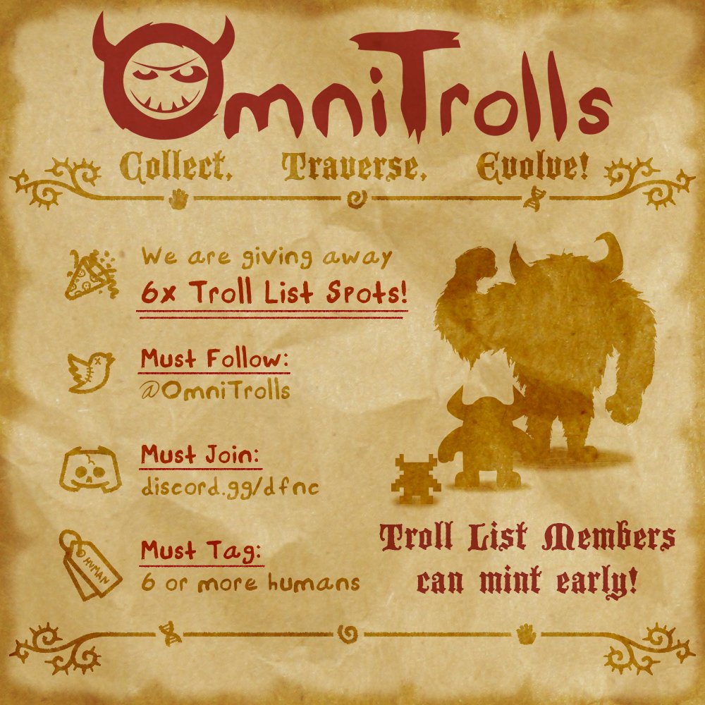 6️⃣x Troll List spots suddenly appeared...

Get your nasty human meat claws on a Troll List spot in order to mint OmniTrolls early!

⏰This contest will end in 6️⃣ hours!

🐦Must Follow:
<a href="/OmniTrolls/">OmniTrolls (SOLD OUT)</a> 

💜Must Join:
discord.gg/dfnc

🏷Must Tag:
6️⃣ or more humans

GOOD LUCK!!!
