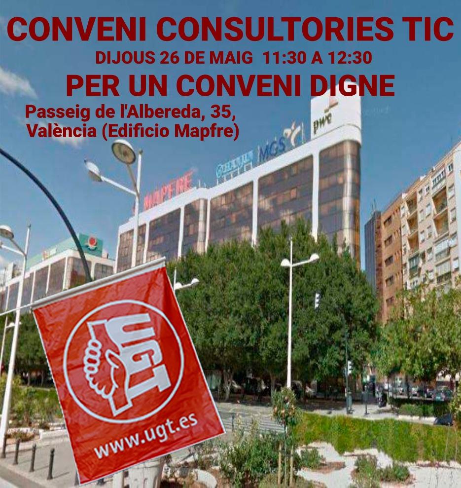 UGTConvenioTIC's tweet photo. 📌@UGTConvenioTIC continuem amb les 👥mobilitzacions👥el 📆#26Mayo, a las 12 (Avinguda Sarrià 106) per poder aconseguir  un #ConvenioTICdigno amb #salariodigno #TIC

📍 VALENCIA
📆 26/05 🕛11:30H
💢 Passeig de l´Abereda 35.
🏦 Edificio Mapfre https://t.co/G6xR6saO6h