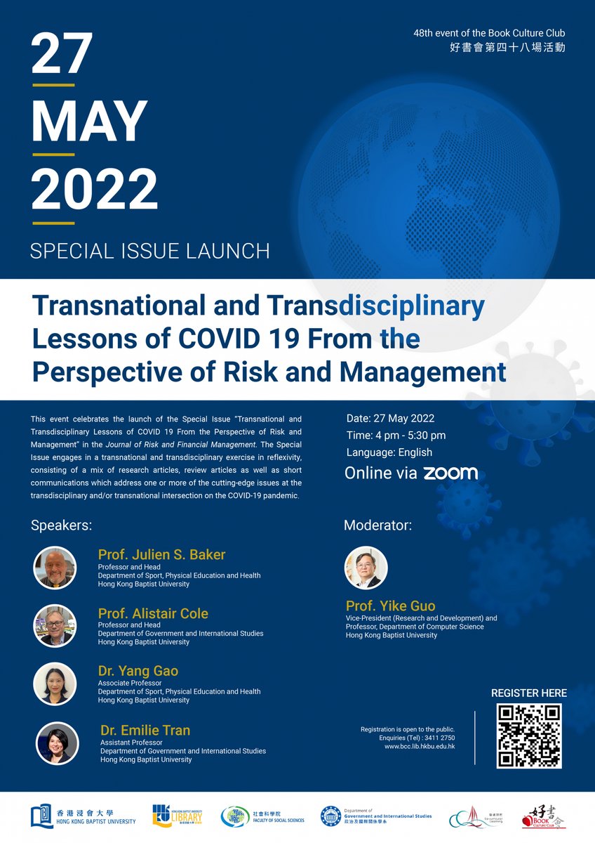 HKBU Government & International Studies (@hkbugis) on Twitter photo Our Head, Prof <a href="/cole_alistair/">Alistair Cole</a> and our Director, Dr @EmilieTranHKBU will participate in the event to celebrate the launch of the Special Issue in the Journal of Risk and Financial Management <a href="/JRFM_MDPI/">Journal of Risk and Financial Management</a> on 27 May. Feel free to join us!
Info and registration: bcc.lib.hkbu.edu.hk Our Head, Prof <a href="/cole_alistair/">Alistair Cole</a> and our Director, Dr @EmilieTranHKBU will participate in the event to celebrate the launch of the Special Issue in the Journal of Risk and Financial Management <a href="/JRFM_MDPI/">Journal of Risk and Financial Management</a> on 27 May. Feel free to join us!
Info and registration: bcc.lib.hkbu.edu.hk