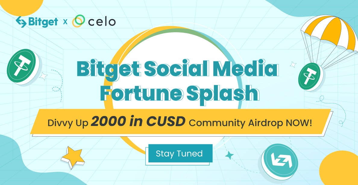 bitget's tweet photo. #Bitget is listing @CeloOrg $CUSD in the #InnovationZone!

💎 Complete Gleam Tasks &amp; Share 2,000 in $CUSD!
✅ Join TG -> https://t.co/mqfUUu0FW8
✅ Follow @bitgetglobal @CeloOrg
✅ RT + @3 friends
📝 Gleam -> https://t.co/kdFOXTToSw

📄Details -> https://t.co/jlhYSABH76 https://t.co/hPWNgkeglO