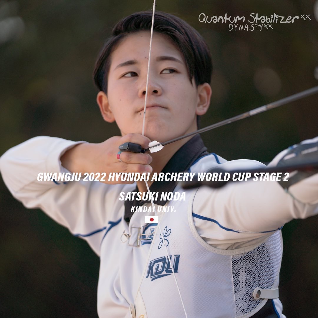 ArcheryDynasty's tweet photo. 【World Cup 2022 光州(gwangju)🇰🇷】

RC予選ラウンド終了！

27位　#安久詩乃 619点
28位　#野田紗月 619点
33位　#上原瑠果 616点

#QuantumStabilizer
#Dynasty

《結果》
https://t.co/aaXe4UKWam https://t.co/WNIrj4YtQV