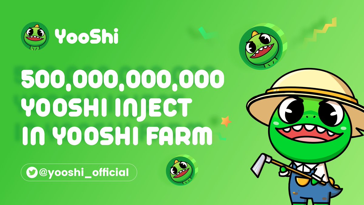 yooshi_official's tweet image. #YOOSHI Farm⛏

🦖 500,000,000,000 $YOOSHI will be injected into #YOOSHI #Farm pool!

⏰12:00PM UTC, May 18th

Continue farming, continue earning!💰