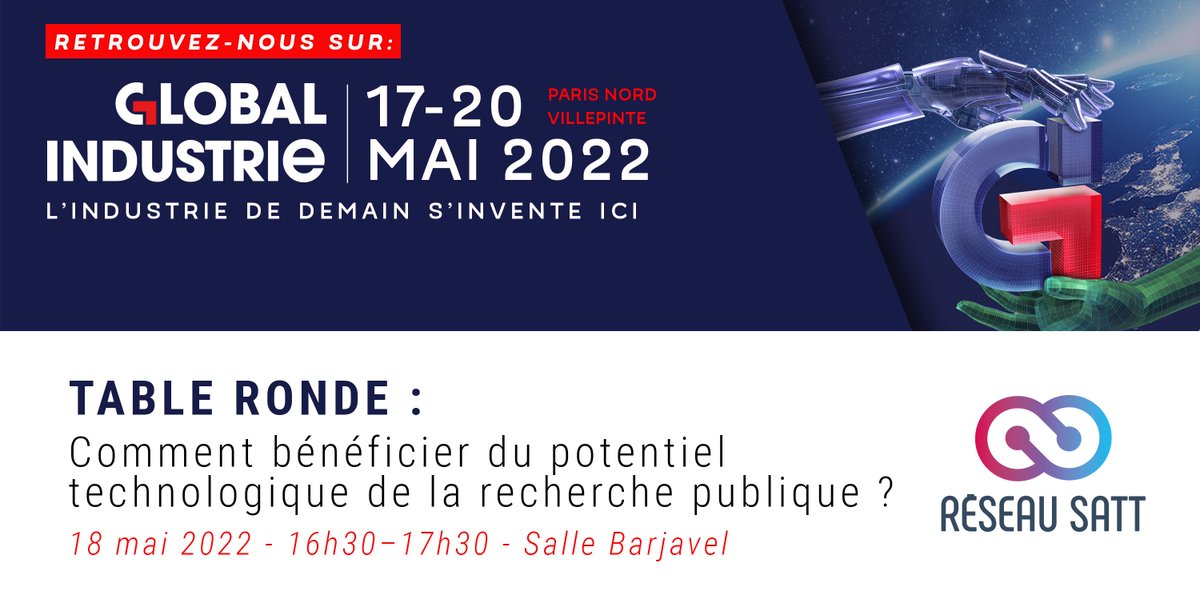 ReseauSATT's tweet photo. C'est aujourd'hui sur @Salon_GI ! 📅 Table ronde @ReseauSATT : Comment bénéficier du potentiel technologique de la #recherche publique ? ► 116h30-17h30 / Salle Barjavel et en live 🔴 sur #myGI https://t.co/WhHjT2ygt3