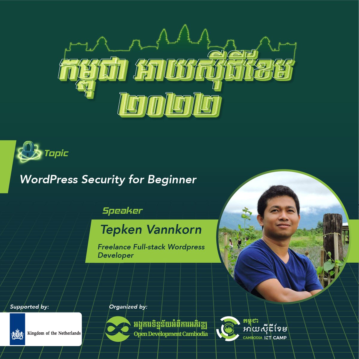 CambodiaICTCamp's tweet image. Tepken Vannkornis a full-stack WordPress developer. With over 8 years of experience, he has built website projects with passion and love from e-commerce, company profiles, news agencies, and NGOs to Database Management Systems using WordPress.