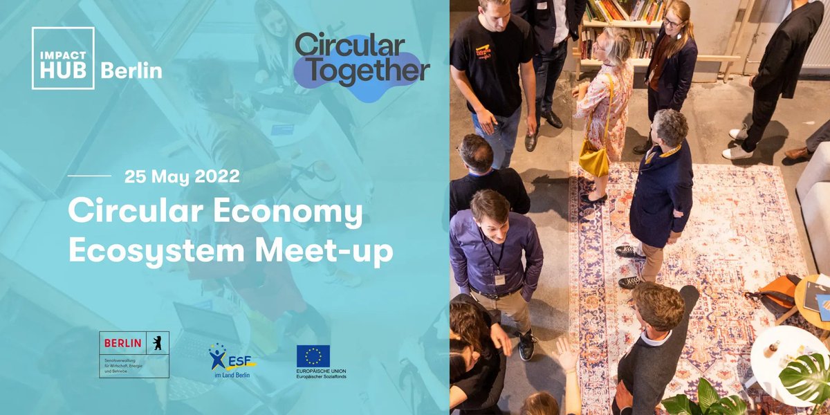 ImpactHubBLN's tweet photo. ♻️ Join us next Wednesday, May 25th, 5pm for an in-person (yay! 🎉) #CircularEconomy Ecosystem Meet-up at our new space to meet current participants and alumni from the #CircularTogether incubator programme. 

Book your free ticket: https://t.co/PdUN5CIqTg

© photo: Dirk Lässig https://t.co/tLekJLewkF