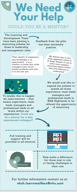 NHSHLearning's tweet photo. Could you be a mentor for someone new to a leadership and management role? More information is in the flyer or contact the team to chat about the role and available training #LearningAtWorkWeek @NHSHighland https://t.co/3DGIwO7Xwp