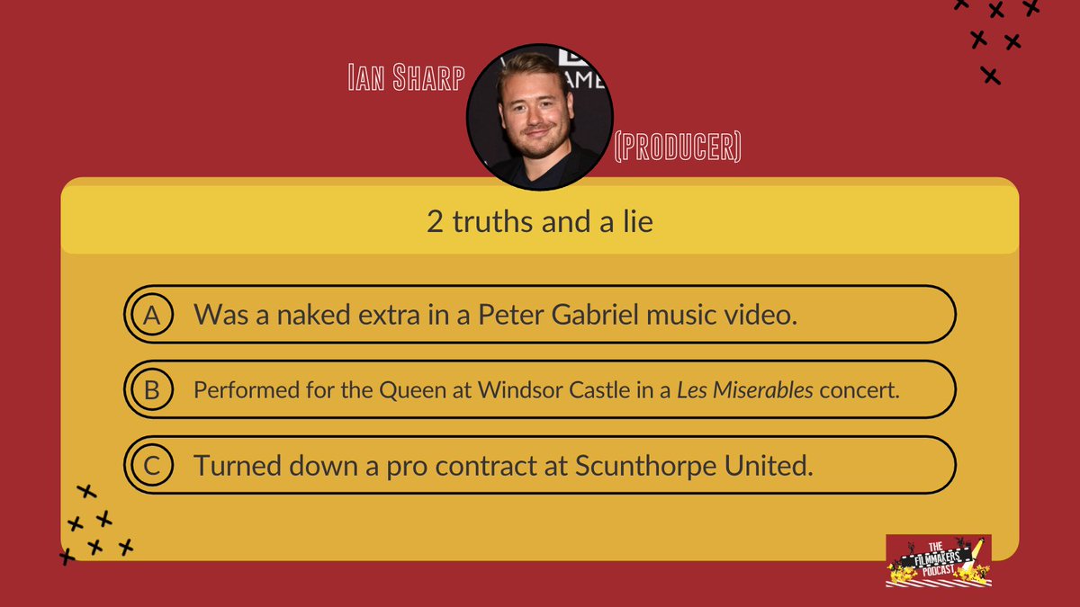 filmmakerspod's tweet photo. Which one do you think is a lie?

@IanSharp:

A. was a naked extra in a Peter Gabriel music video
B. performed for the Queen at Windsor Castle in a Les Miserables concert
C. turned down a pro contract at Scunthorpe United

#filmmaking #podcast #twotruthsandalie #iansharp https://t.co/6MgyUBvcoR