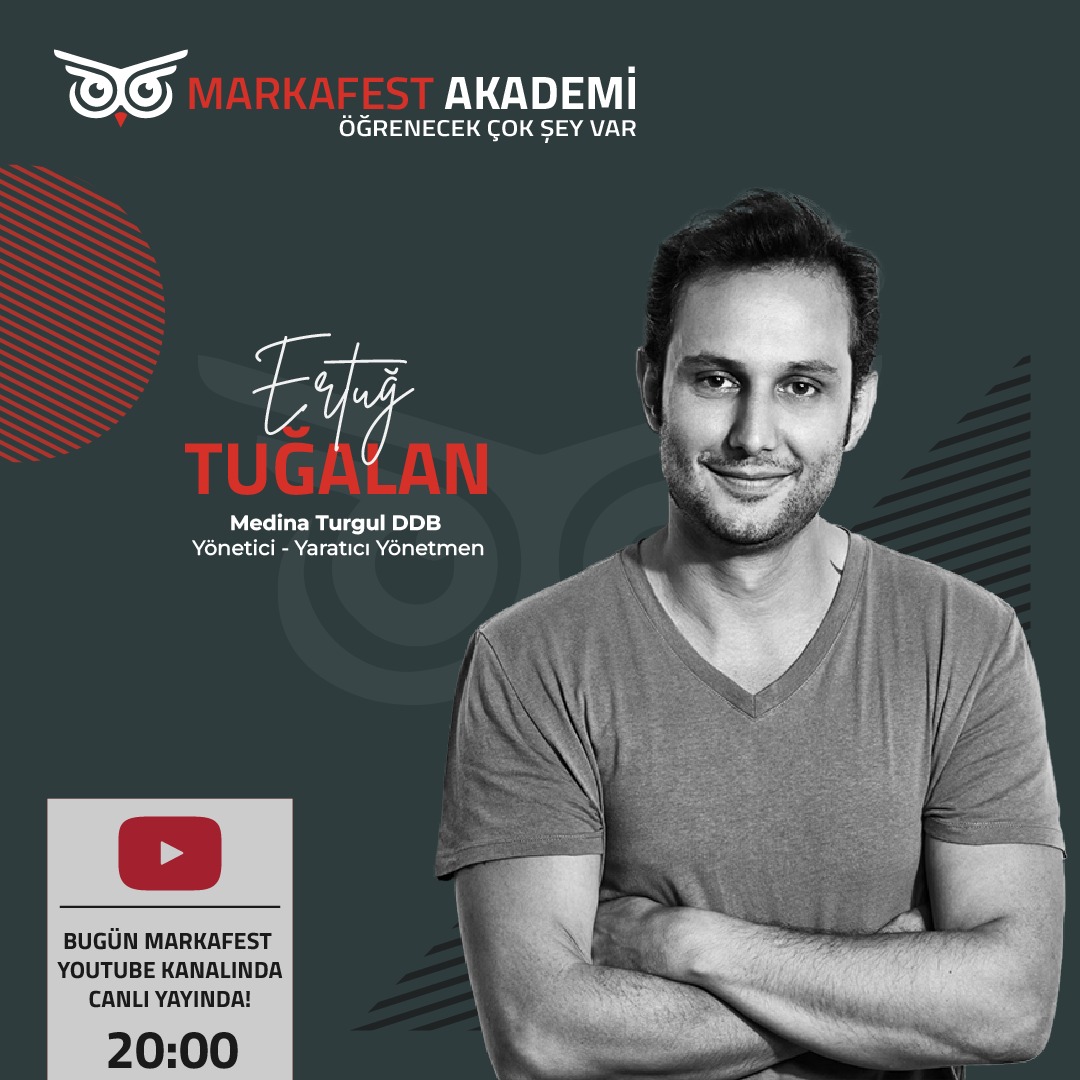 markafest's tweet photo. ERTUĞ TUĞALAN

Medina Turgul DDB  Yönetici – Yaratıcı Yönetmen Ertuğ Tuğalan, BUGÜN saat 20:00’da  ‘’Kariyer Öyküsü’’ başlıklı sunumu ile MarkaFest Akademi’de! Detaylı bilgi https://t.co/HvSfTbx44t’da!
@konyakentplaza katkılarıyla. https://t.co/9tnHWihwyx