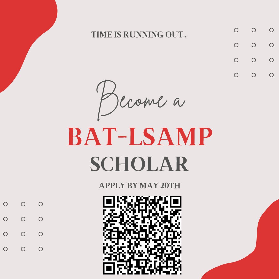 ttuSTEM's tweet photo. Friday, May 20th is the deadline to apply to become a BAT-LSAMP Scholar. Don't miss out on this opportunity! #ttulsamp https://t.co/1IqjZ49Mbt