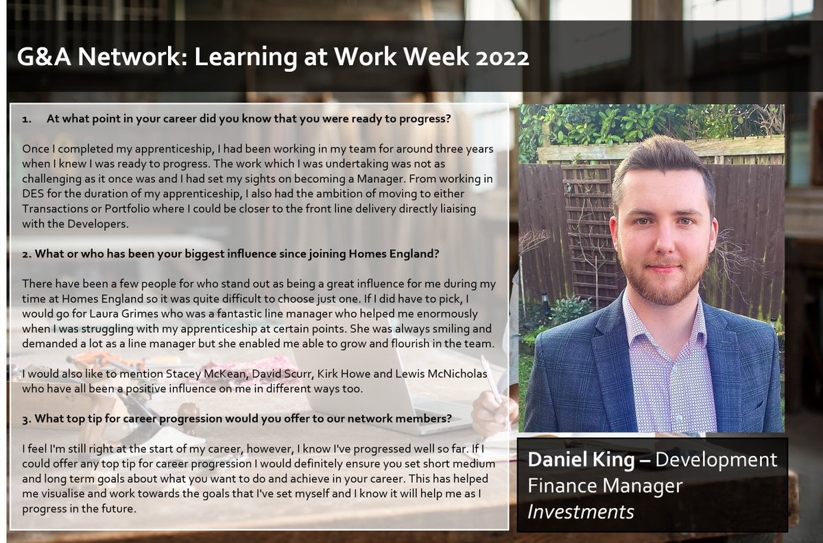 The third in the @HomesGrads_Apps Q&amp;A series for learning at work week comes from Development Finance Manager, Daniel King. 

Daniel shares some of his Homes England influences and gives his advice on career progression! 👏

#LearningAtWorkWeek