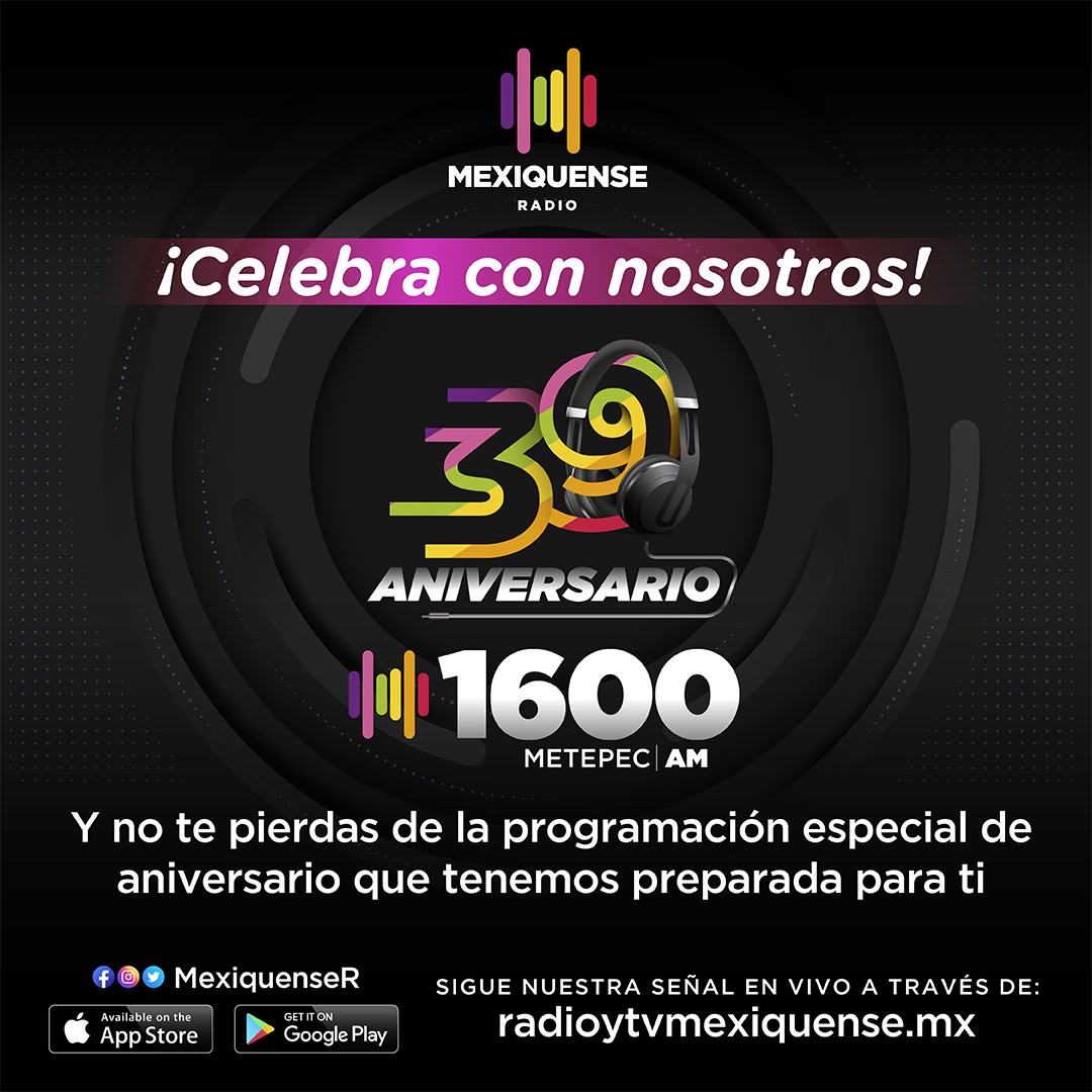 MexiquenseR's tweet photo. Hoy estamos de fiesta por nuestros #39AñosAlAire📡🎂 y preparamos muchas sorpresas con una programación especial para que seas parte de nuestra celebración.
#39MexiquenseR📻
#ConéctateConLaRadio https://t.co/FkVByEs6cf