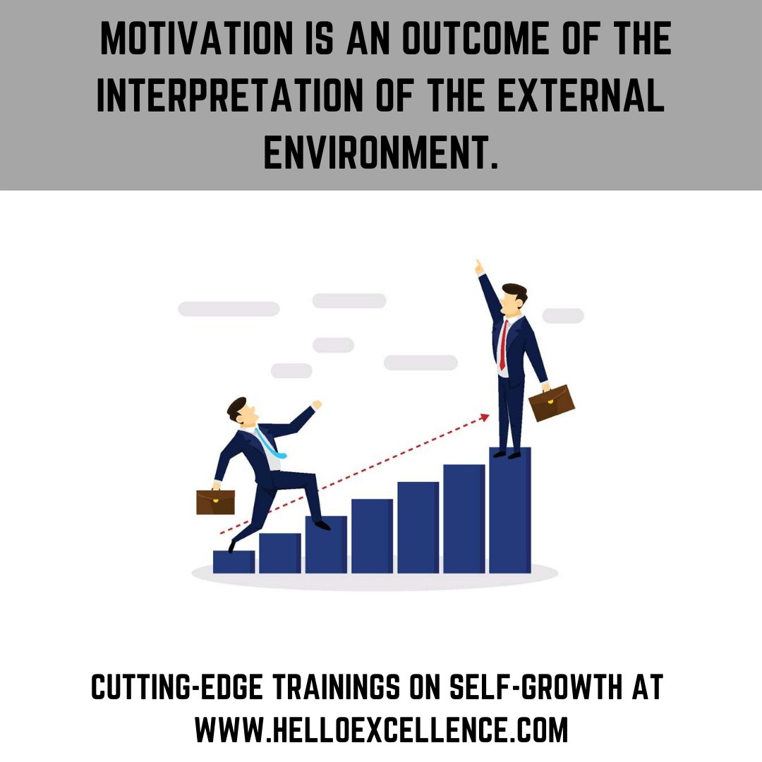 ExcellenceHello's tweet photo. Motivation is an outcome of the interpretation of the external environment.
#HelloExcellence #Motivation #PeakPerformance #Goals #Success #Productivity #Meaning #SportPsychology #EmployeeWellbeing #Training #Humanbehavior #Excellence #FutureofWork #Goalsetting https://t.co/9PDa0Bkjoj