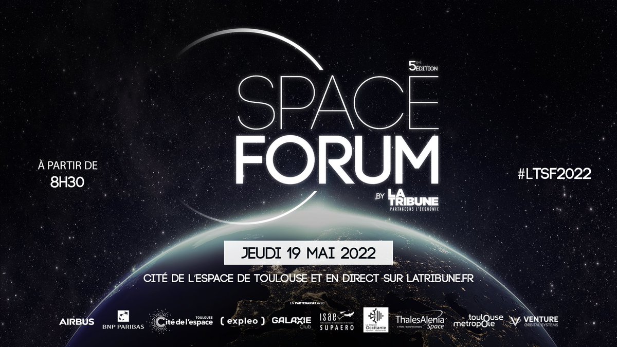 #LTSF2022 J-1 avant le Space Forum, qui réunit des experts spécialisés dans les enjeux de l’Espace. 
📍 RDV le jeudi 19 mai dès 08H30 à la Cité de l’Espace de #Toulouse et en direct de latribune.fr.
Inscription gratuite : bit.ly/3wlyC4E
Un événement <a href="/LaTribune/">La Tribune</a>