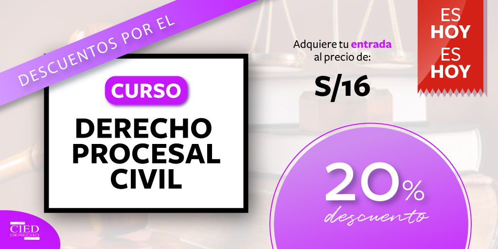 cied_derecho's tweet photo. 🚨¡SOLO POR HOY!🚨 obtén un 20% de descuento 😱 en las entradas al "Curso de Actualización en Derecho Procesal Civil"⚖️

👉Inscripción por el curso: S/. 16.00

 ¡No esperes más y registrate aquí!
https://t.co/agPo9zSReg

 #DerechoCivil #Civil #Cursodederecho https://t.co/9uc4ub5KBq