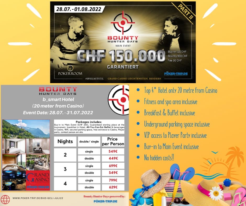 enviedelive's tweet photo. Du 28/07 au 01/08/22 le Bounty Hunter Days au Grand Casino Liechtenstein 🤙
Un bel Event Buy in 250 CHF (238€) avec un bounty 100 CHF (95€) avec une garantie de 150 000 CHF (143 000€) 👏👏👏
Infos et résa WhatsApp +33 611324917
#pokerlive #enviedelive #pokertrip https://t.co/Pwh3CtjWu9