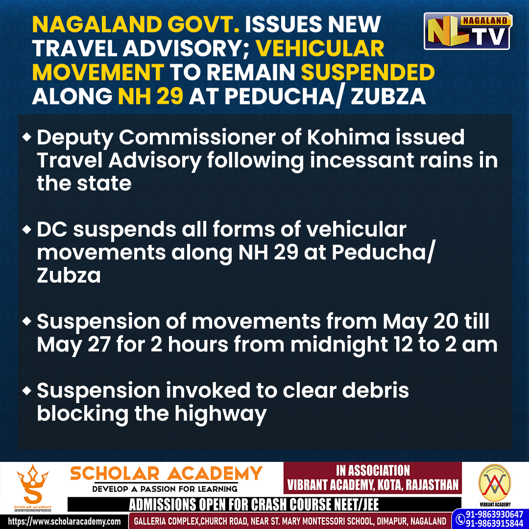 NewsNltv's tweet photo. The #DeputyCommissioner of #Kohima issued a Travel Advisory following incessant rains in the state. In the Travel Advisory, the DC suspended all forms of vehicular movements along #NH29 at #Peducha / #Zubza from May 20 till May 27 for 2 hours from midnight 12 to 2 am

#Nagaland https://t.co/9Y3bgwvGTK
